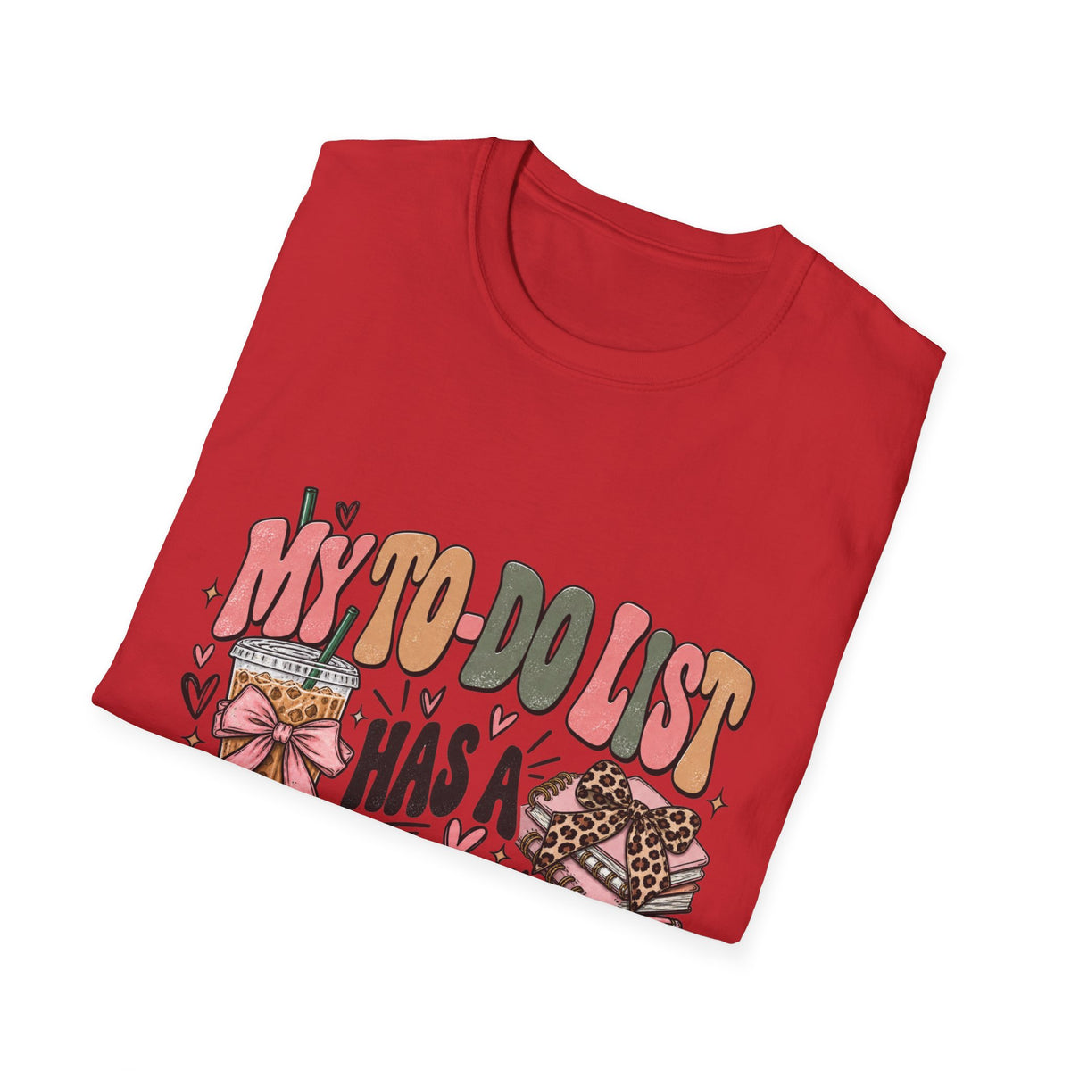My To-Do List Has a To-Do List T-Shirt