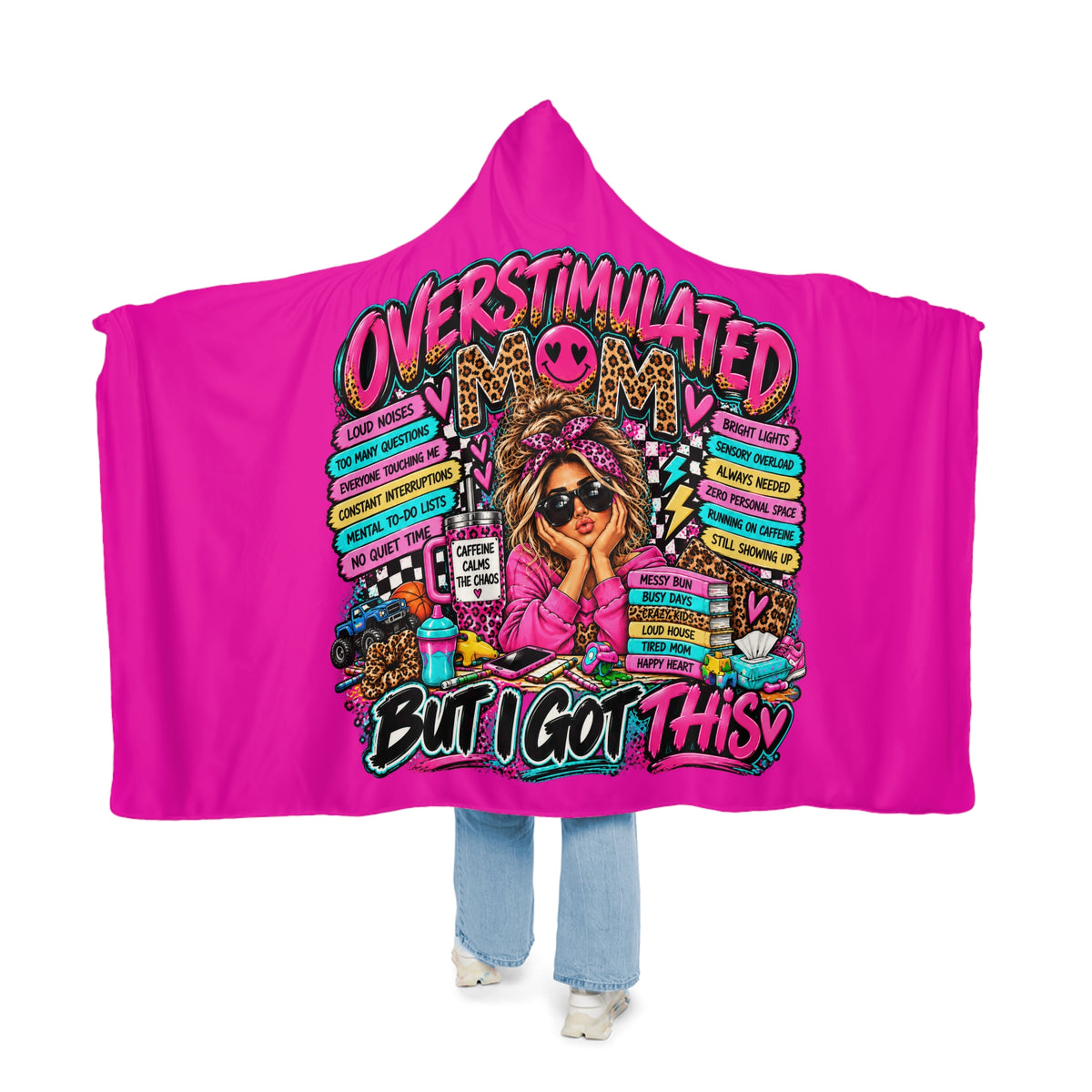 Overstimulated Mom Hooded Blanket — "But I Got This" Cozy Snuggle Throw for Moms