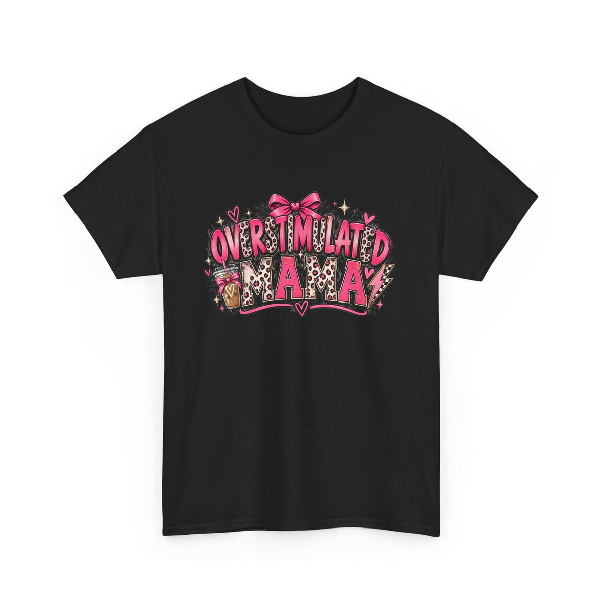 Overstimulated Mama T-Shirt — Funny Graphic Tee for Busy Moms