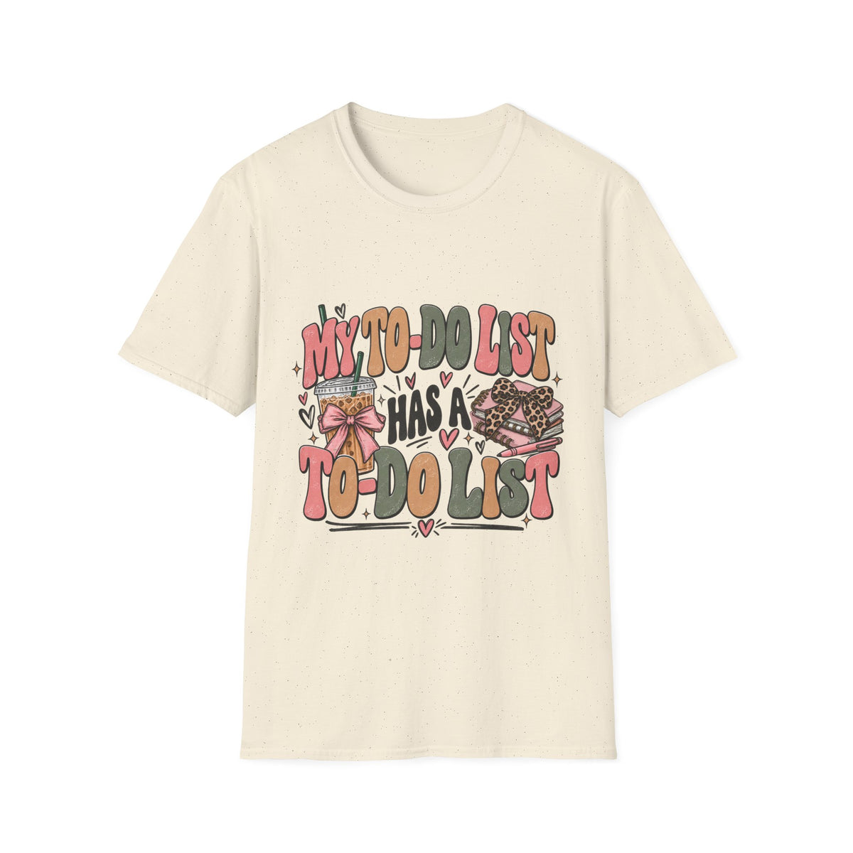 My To-Do List Has a To-Do List T-Shirt