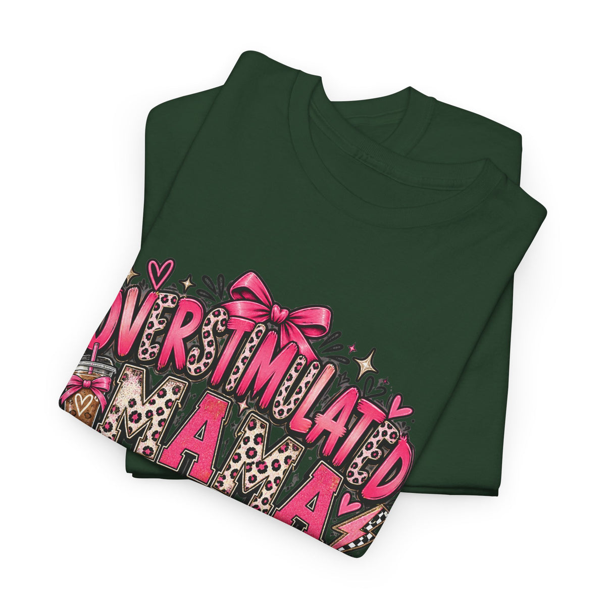 Overstimulated Mama T-Shirt — Funny Graphic Tee for Busy Moms