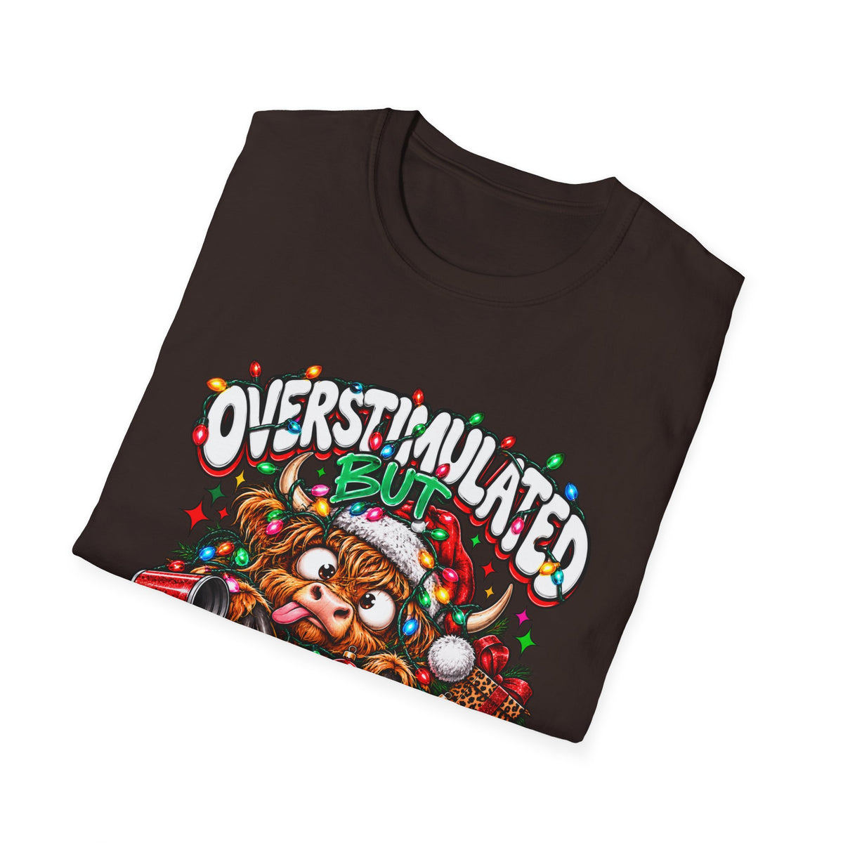 T-Shirt — "Overstimulated But Festive" Christmas Cat Holiday Tee