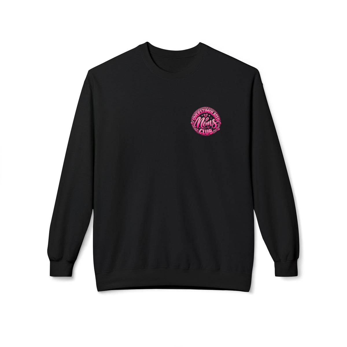 Crewneck Sweatshirt — 'Overstimulated Minds Club' Pink Graphic Crew