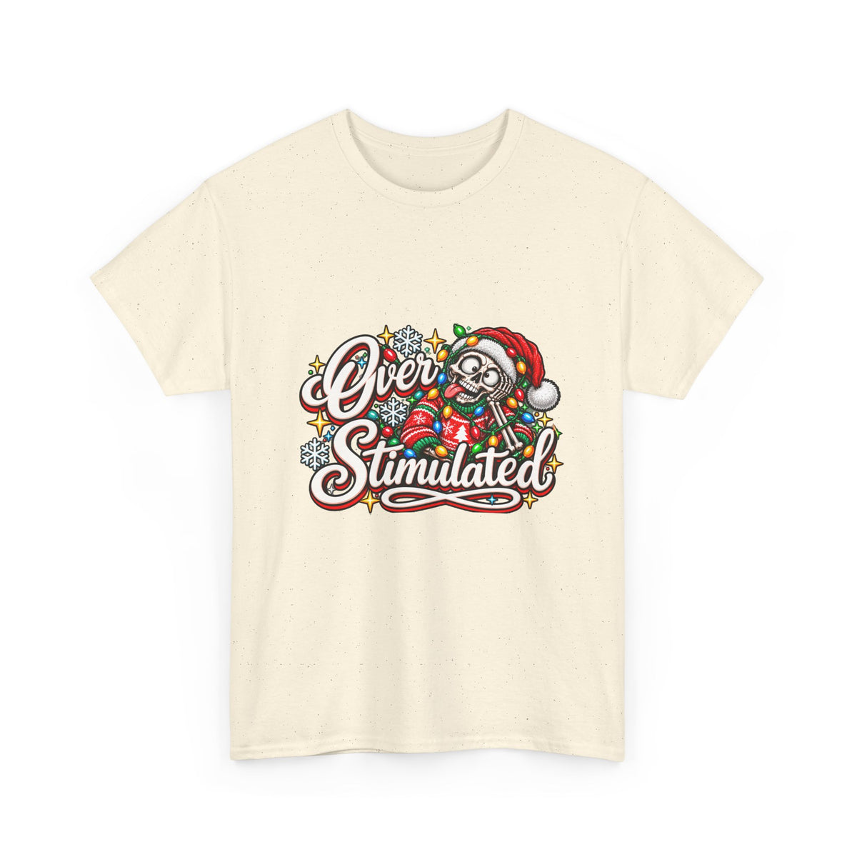 Over Stimulated Christmas Tee — Funny Holiday Santa Candy Lights T-Shirt