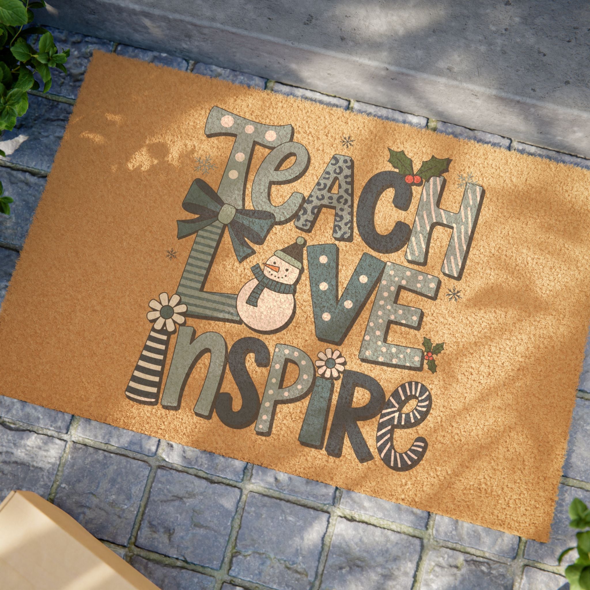 Teach Love Inspire Doormat | Coir Welcome Mat with Snowman and Holly