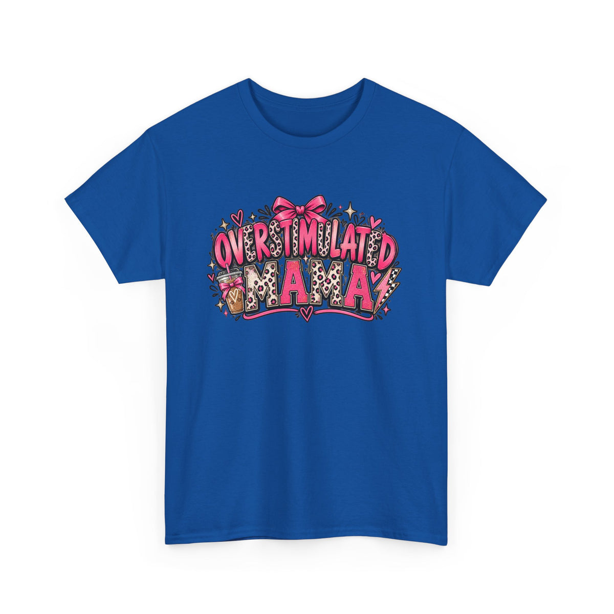 Overstimulated Mama T-Shirt — Funny Graphic Tee for Busy Moms