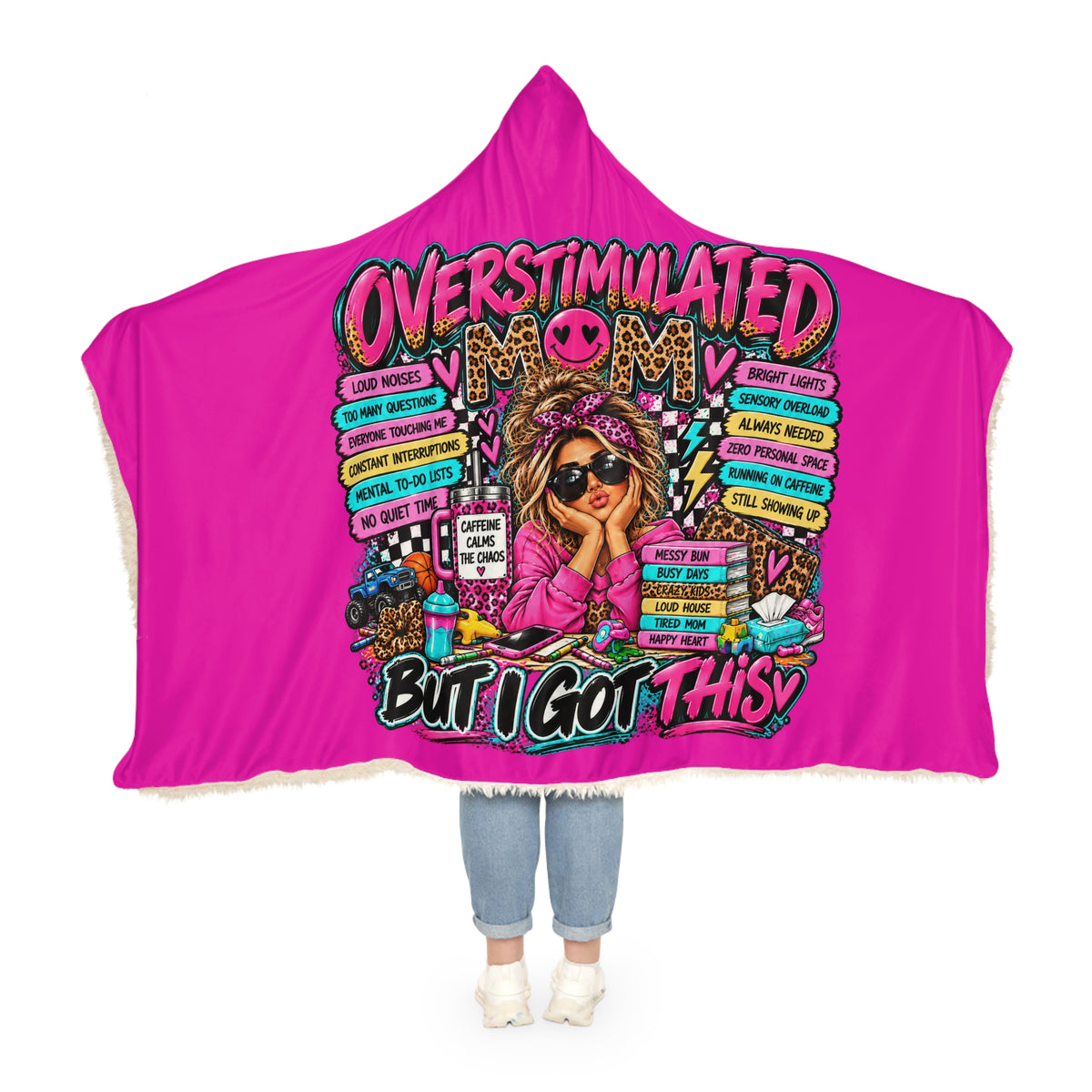 Overstimulated Mom Hooded Blanket — "But I Got This" Cozy Snuggle Throw for Moms