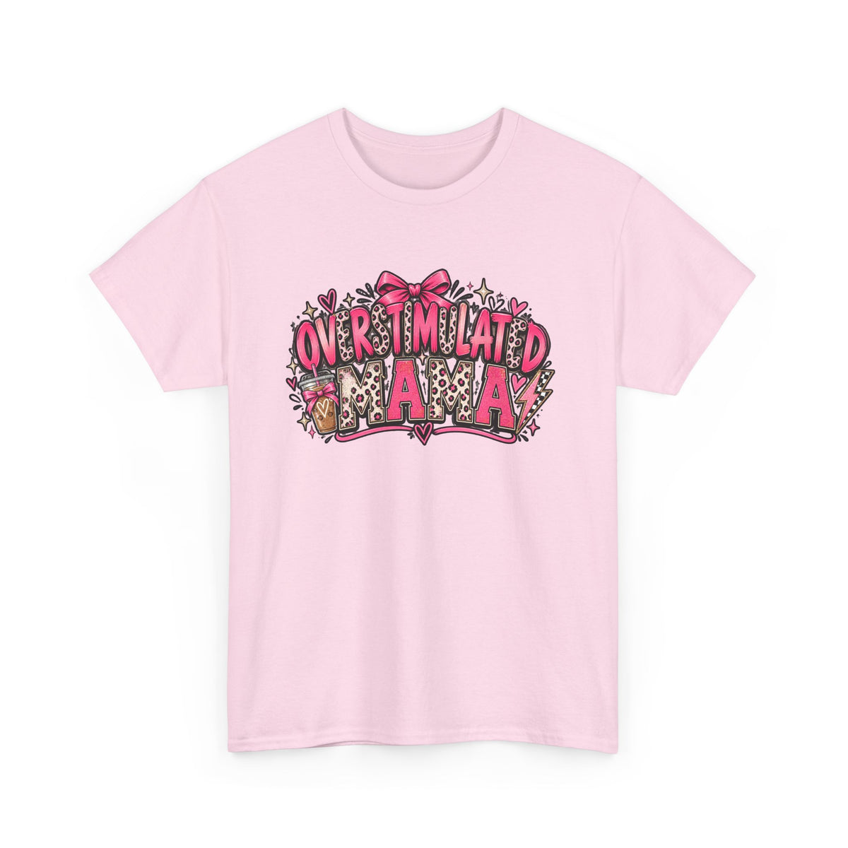 Overstimulated Mama T-Shirt — Funny Graphic Tee for Busy Moms