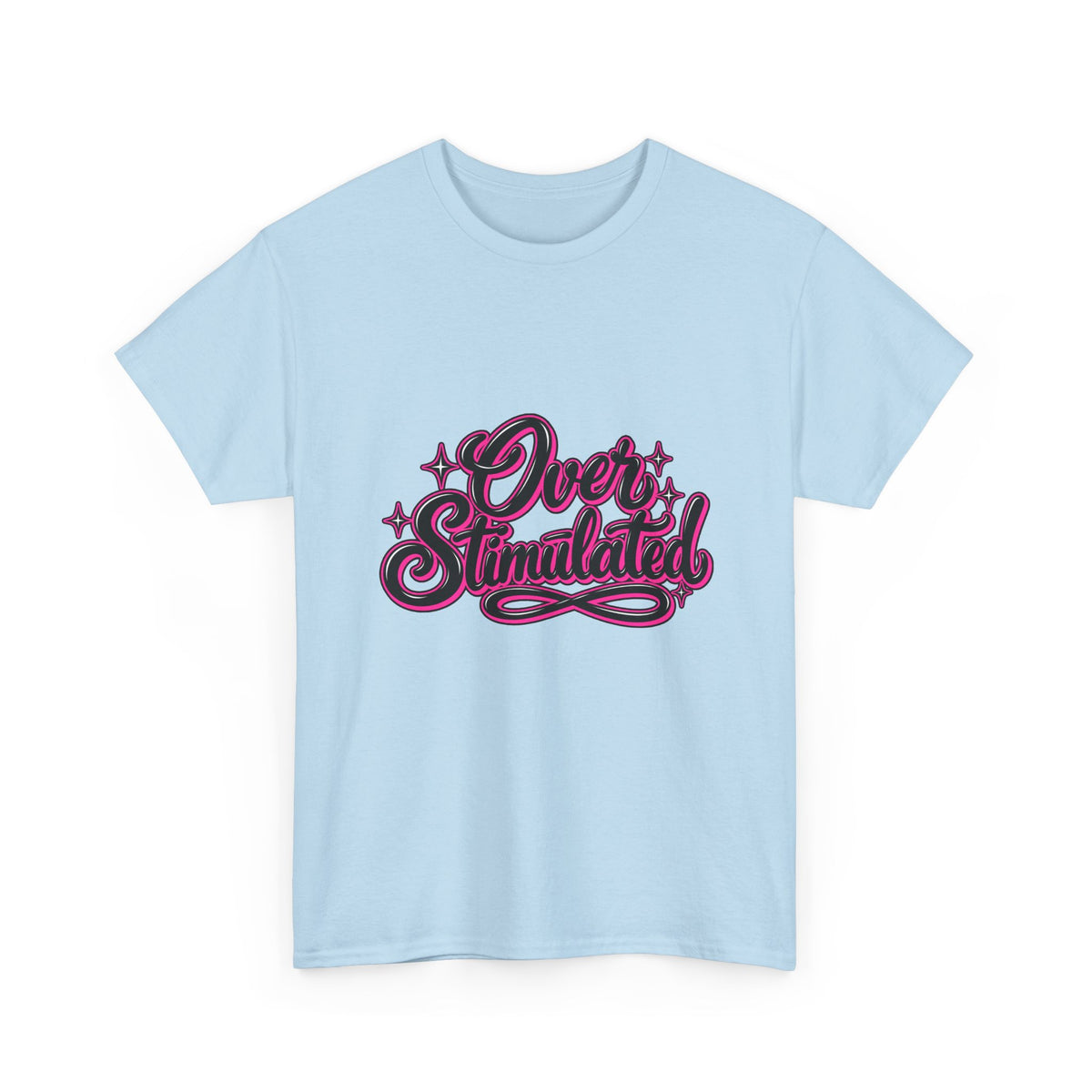 Overstimulated Graphic Tee — Retro Script Pink & Black Casual T‑Shirt