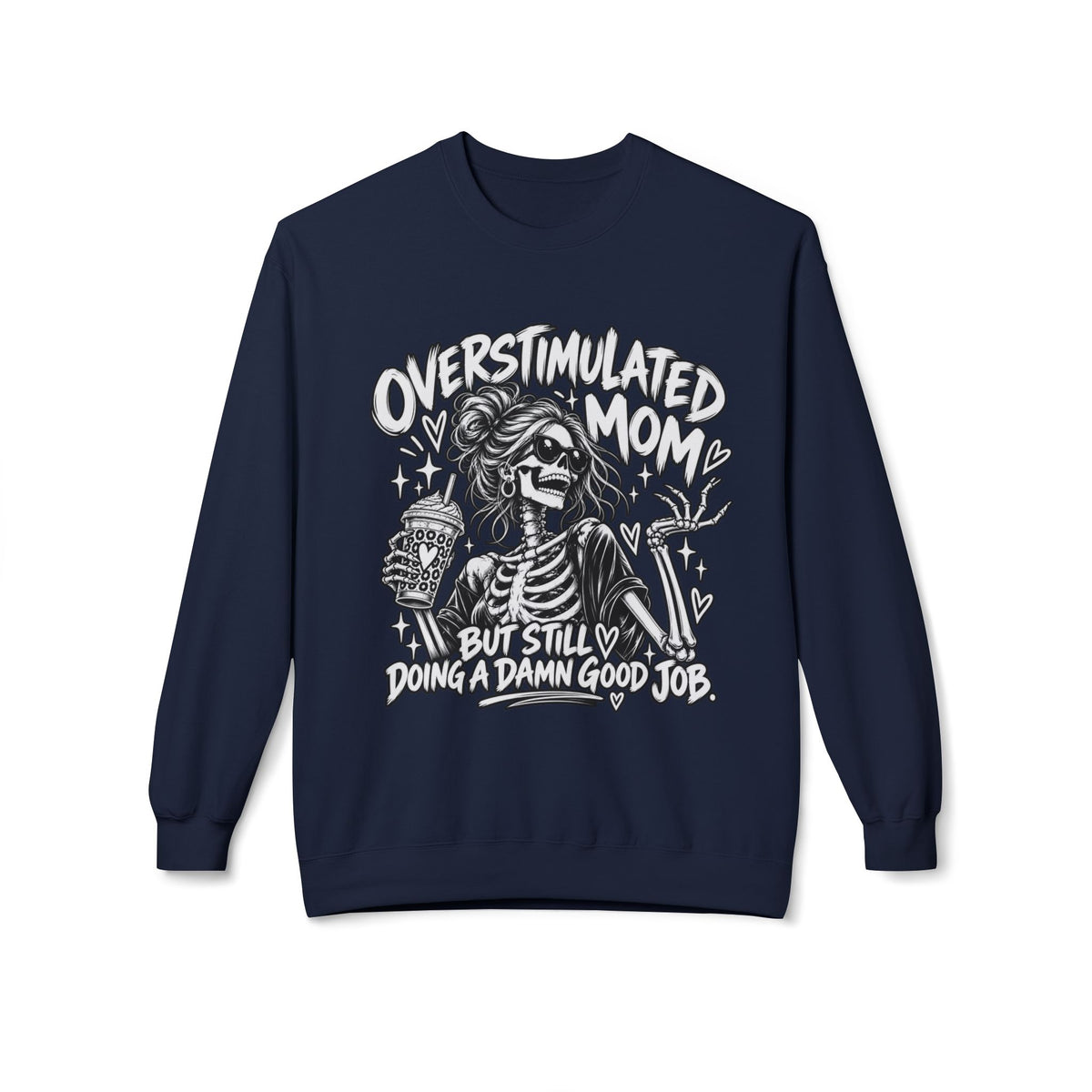 Overstimulated AF ADHD Mama Crewneck Sweatshirt